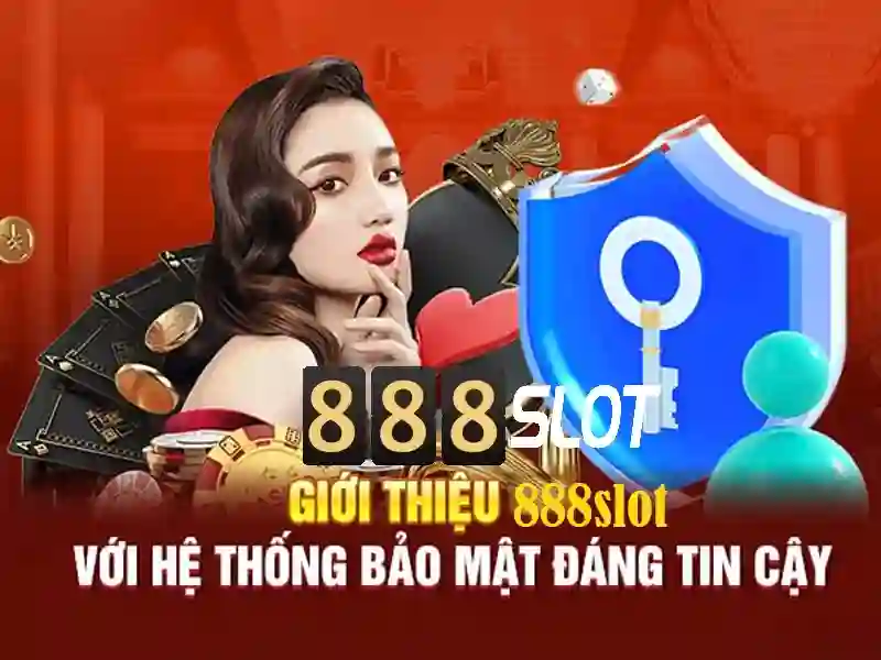 888 slot bet - trải nghiệm và đánh giá uy tín cho người chơi