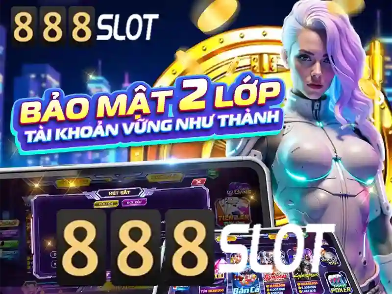 888Slot: Đánh giá và Trải nghiệm